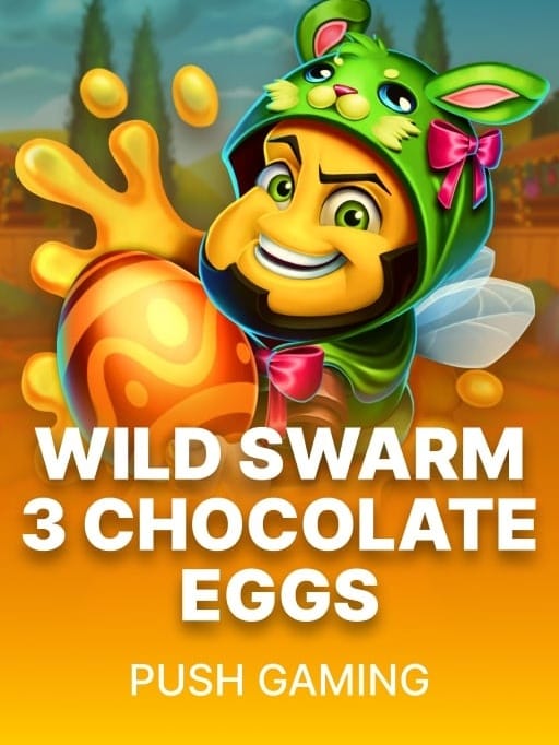 Wild Swarm 3 Chocolate Eggs